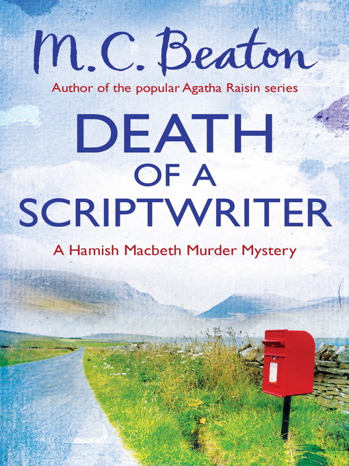 Title details for Death of a Scriptwriter by M.C. Beaton - Available